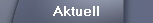Aktuell