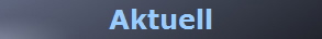 Aktuell